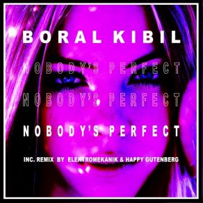 Nobody's Perfect album cover