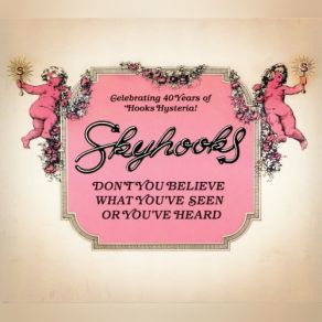 Don't You Believe What You've Seen Or You've Heard (CD3) album cover