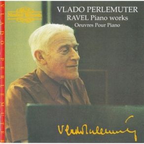 Ravel - Piano Works - Vlado Perlemuter album cover