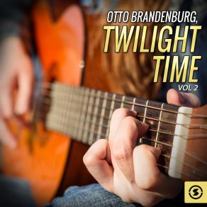 Twilight Time, Vol. 2 album cover