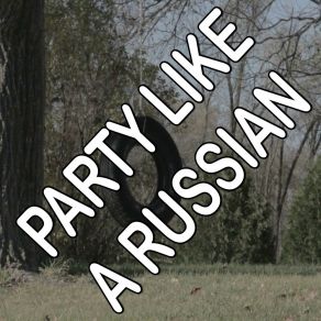 Party Like A Russian - Tribute To Robbie Williams album cover