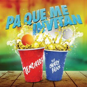 Pa Que Me Invitan (Single) album cover