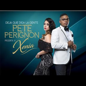 Deja Que Diga La Gente (Xenia) (Single) album cover