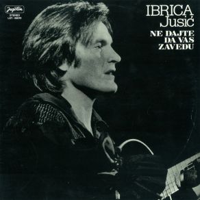 Ne Dajte Da Vas Zavedu album cover