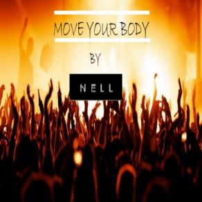 Move Your Body (Original Version Remastered) album cover