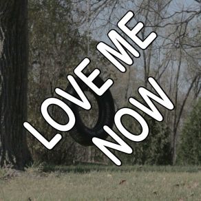 Love Me Now - Tribute To John Legend album cover