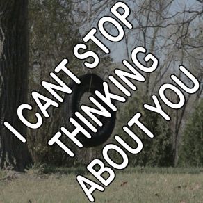 I Can't Stop Thinking About You - Tribute To Sting album cover