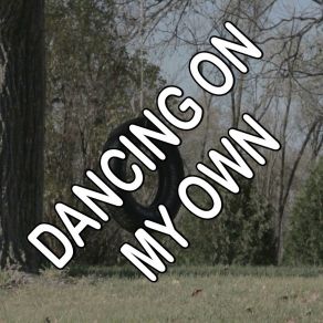 Dancing On My Own - Tribute To Calum Scott (Tiesto Remix) album cover
