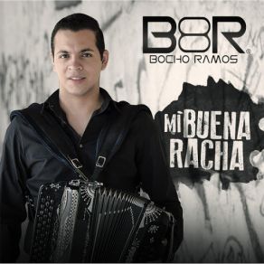 Mi Buena Racha album cover