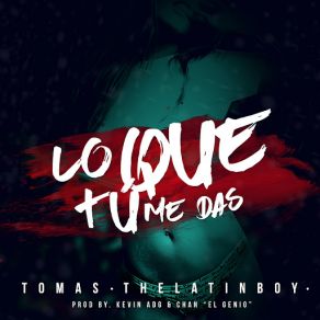 Lo Que Tu Me Das (Single) album cover