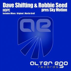 Dave Shifting And Robbie Seed Pres Sky Motion-Hope album cover