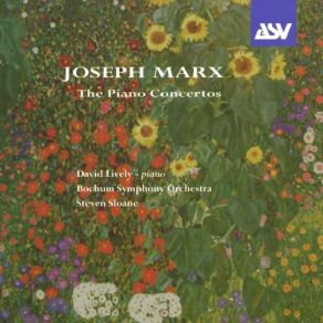 Joseph Marx – The Piano Concertos album cover