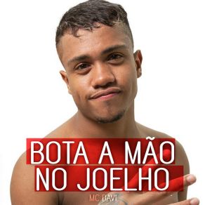 Bota A Mão No Joelho (Single) album cover
