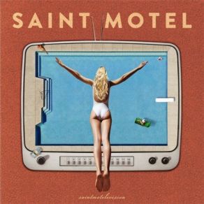 Saintmotelevision album cover