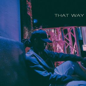 That Way (Single) album cover