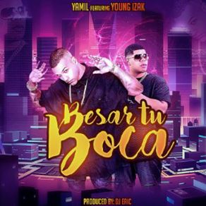 Besar Tu Boca (Young Izak) (Single) album cover