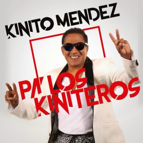 Pa' Los Kiniteros album cover