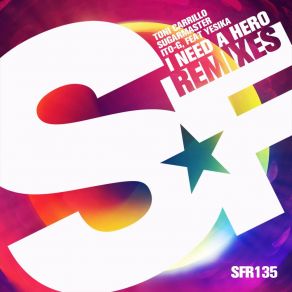 I Need A Hero (Remixes) album cover