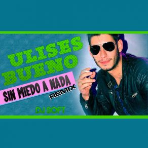 Sin Miedo A Nada (Remix) (Single) album cover