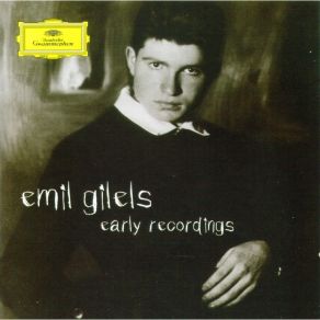 Emil Gilels Early Recordings CD1 album cover