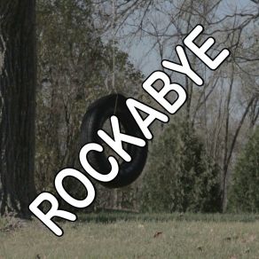 Rockabye - Tribute To Clean Bandit And Sean Paul And Anne-Marie album cover