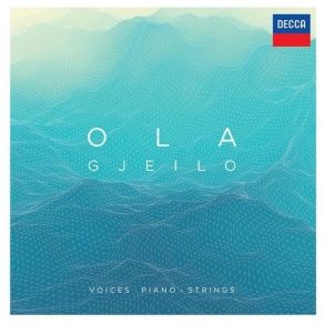 Ola Gjeilo — Voices, Piano, Strings album cover