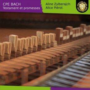C. P. E. Bach: Testament & Promesses album cover