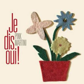 Je Dis Oui! album cover