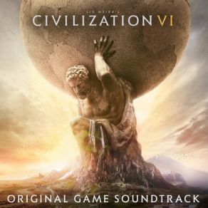 Sid Meier’s Civilization VI (Original Soundtrack) album cover