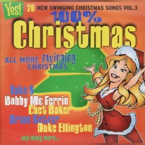 100% Christmas Vol. 3 (20 New Swinging Christmas Songs) album cover