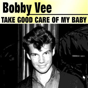 Take Good Care Of My Baby album cover