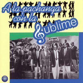 A La Pachanga Con La Sublime album cover