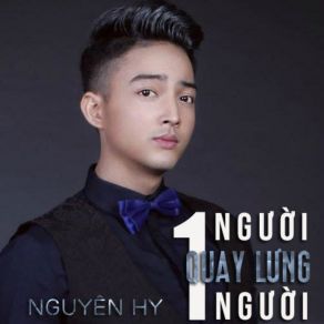 Mot Nguoi Quay Lung, Mot Nguoi album cover