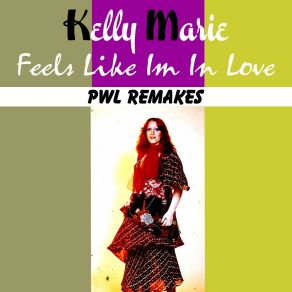 Feels Like I'm In Love (PWL Remakes) album cover