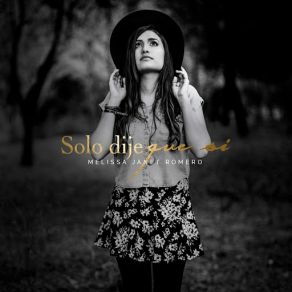 Solo Dije Que Si (Single) album cover
