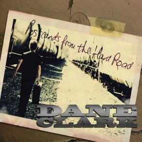 Postcards From The Hard Road album cover