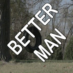 Better Man - Tribute To Little Big Town album cover