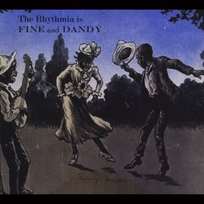 The Rhythmia Is Fine And Dandy album cover