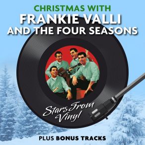 Christmas With Frankie Valli & The Four Seasons (Stars From Vinyl) album cover