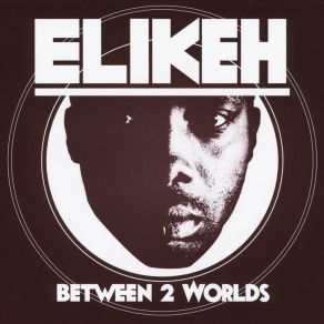 Between 2 Worlds album cover