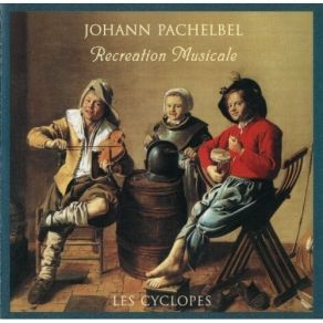 Pachelbel - Recreation Musicale - Les Cyclopes album cover