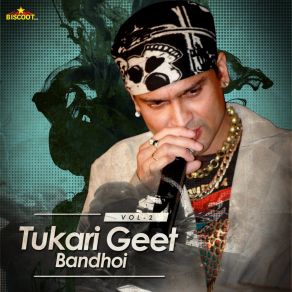 Tukari Geet, Vol. 2 (Bandhoi) album cover