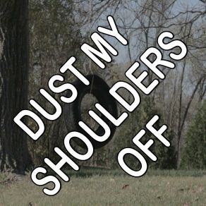 Dust My Shoulders Off - Tribute To Jane Zhang And Timbaland album cover