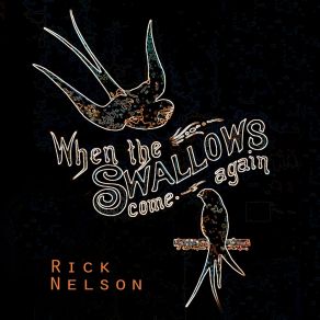 When The Swallows Come Again album cover