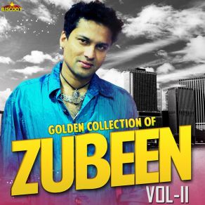Golden Collection Of Zubeen, Vol. 2 album cover