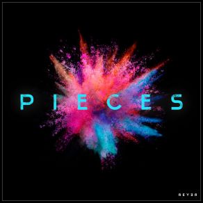 Pieces (Reyer Remix) album cover