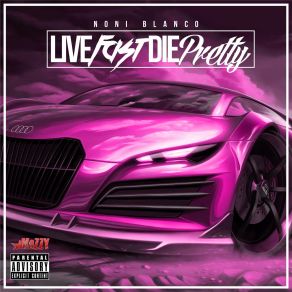 Live Fast Die Pretty album cover