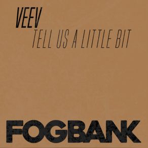 Tell Us A LIttle Bit (Single) album cover