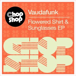 Flowered Shirt & Sunglasses (Maxi-Single) album cover