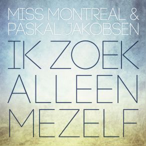 Ik Zoek Alleen Mezelf (Single) album cover